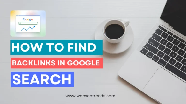 How To Find Backlinks In Google Search