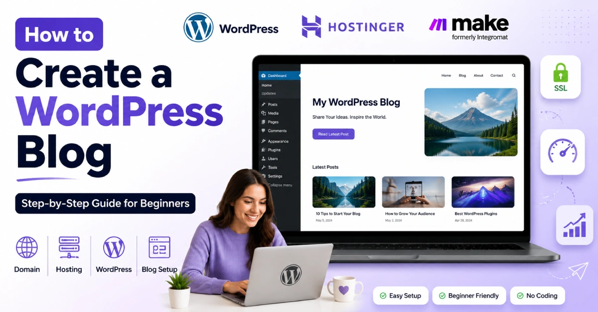 How To Create A WordPress Blog In 2026 (Self-Hosted, Step By Step)